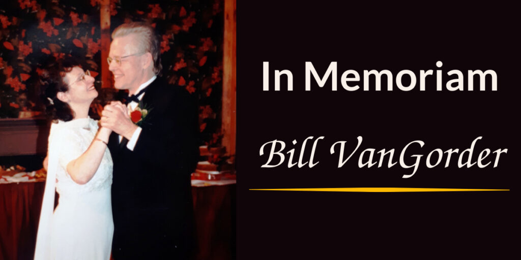 in memoriam long-time TAG volunteer Bill VanGorder