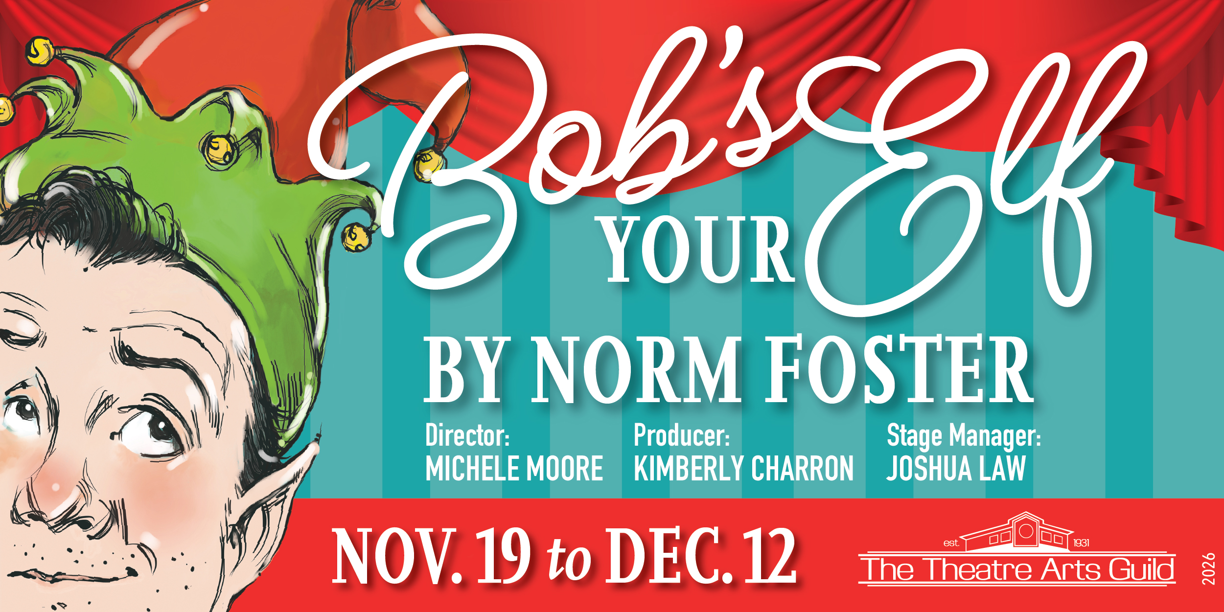 bob's your elf by norm foster poster